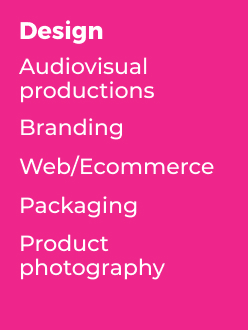 Design Services - Audio visual productions, Branding, Web/Ecommerce, Packaging, Product photography